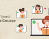 Learn Tamil Online Course